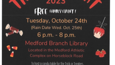 NYS Senator Dean Murray & Assemblyman Joe DeStefano are hosting a 2023 Trick or Treat free event for the whole family.  It will be on Tuesday, October 24, 2023, 6:00pm to 8:00pm at the Medford Branch Library, located in the Medford Athletic Complex, 2151 Horseblock Road, Medford, NY 11763.  Stop down and don't forget your costume.