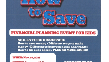 NYS Senator Dean Murray and NYS Assemblyman Joe DeStefano are hosting "How to Save:  Financial Planning Event for Kids" at the Longwood Public Library from 10:30am to 11:00am.  This is a financial planning event for kids prsented by Ridgewood Savings Bank.  Please make a reservation for the event by calling 631-924-6400.