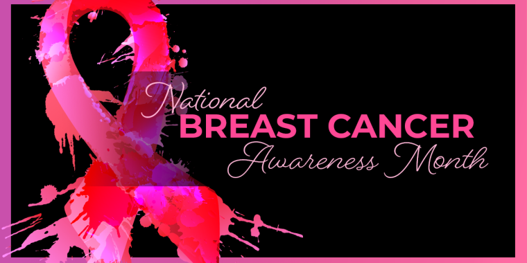 October is Breast Cancer Awareness Month