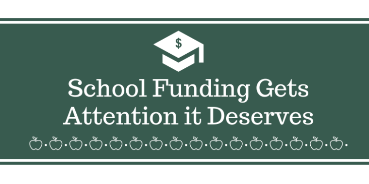 School Funding Gets Attention it Deserves
